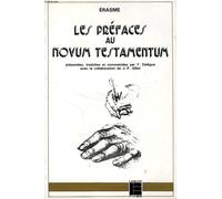 Les Préfaces Au "Novum Testamentum" (1516)...