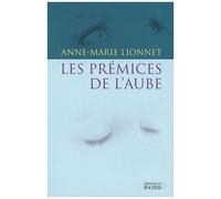 Les Premices De L'aube