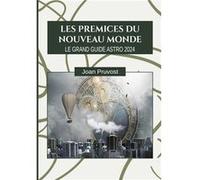 Les prémices du Nouveau Monde Joan Pruvost (Auteur)