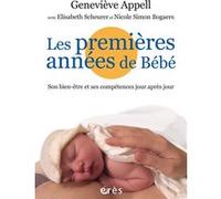 Les premières années de bébé Geneviève Appell (Auteur)