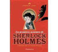 Les premières aventures de Sherlock Holmes Andrew Lane (Auteur)