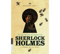 Les premières aventures de Sherlock Holmes: L'ombre de la mort (1)