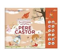 Les premières comptines du Père Castor - Mon livre à écouter - Madeleine Brunelet - Flammarion Jeunesse Pere Castor - relié - Album jeunesse
