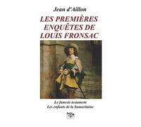 LES PREMIÈRES ENQUÊTES DE LOUIS FRONSAC