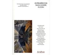 Les premières fois dans l’univers du soin: Comment mieux accompagner les découvertes et éviter la banalisation ?