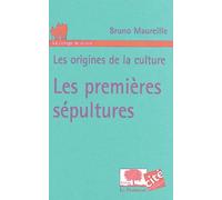 Les premières sépultures