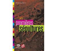 Les premières sépultures