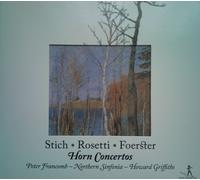 Les Premiers Concertos Pour Cor : Concertos Pour Cor Et Orchestre No. 1 Et 6