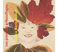 Les Premiers Gribouillages De Sophia Narin Daklan