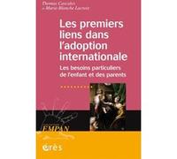 Les premiers liens dans l'adoption internationale Thomas Cascales (Auteur), Marie-Blanche Lacroix (Auteur)
