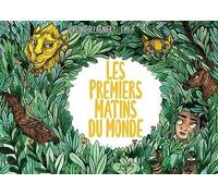 Les Premiers Matins Du Monde