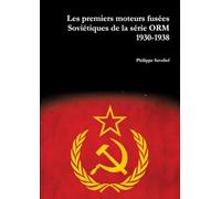 Les premiers moteurs fusées Soviétiques de la série ORM