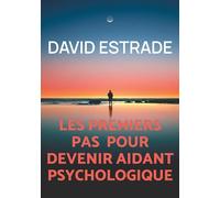 Les premiers pas pour devenir aidant psychologique