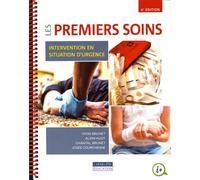 Les Premiers soins, une réponse vitale en situation d'urgence, 6e édition
