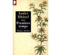 Les Premiers temps