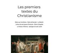 Les premiers textes du Christianisme