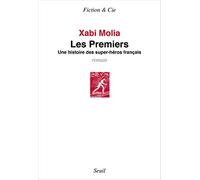 Les Premiers: Une histoire des super-héros français