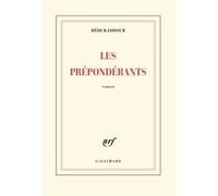 Les Prépondérants Hédi Kaddour (Auteur)