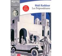 Les Prépondérants Livre avec 1 CD audio - Hédi Kaddour - Gallimard - Texte lu (CD) - Textes lus CD