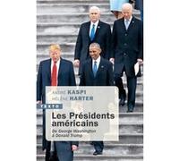 Les Présidents américains André Kaspi (Auteur), Hélène Harter (Auteur)