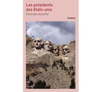 Georges Ayache – Les présidents des États-Unis – Essai – Poche