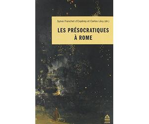 Les présocratiques à Rome