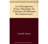 Les présupposés d'une théologie de l'histoire