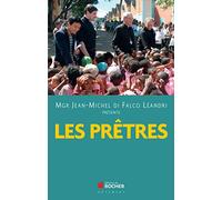 Les prêtres: Spritus Dei, le phénomène