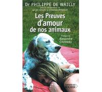 Les Preuves d'amour de vos animaux