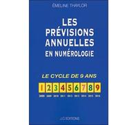 Les prévisions annuelles en numérologie - Le cycle de 9 ans - Emeline Thaylor - Jc Editions - broché - Guide