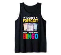 Les prévisions d'aujourd'hui 100 % de chance de s'amuser au bingo Débardeur