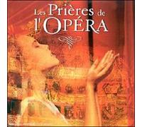 Les Prières de l'opéra