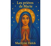 Les prières de Marie