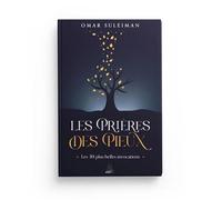 LES PRIèRES DES PIEUX Les 30 plus belles invocations - Omar Suleiman - Ribat - broché - Essai