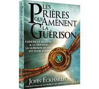 Les prières qui amènent la guérison