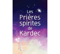 Les Prières spirites de Kardec