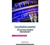 Les primaires ouvertes Rémi Lefèbvre (Auteur), Eric Treille (Auteur)