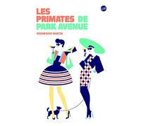 Les primates de Park Avenue