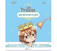 Les Princes Aussi Détestent Se Laver