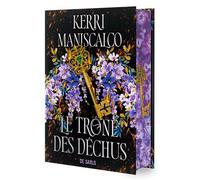 Les Princes des péchés - Livre 01 Le Trône des déchus (relié collector) - Kerri Maniscalco - De Saxus Eds - relié - Roman