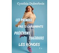 Les princes pas si charmants préfèrent toujours les rondes