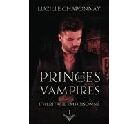 Les Princes Vampires: Ryan: l'Héritage Empoisonné