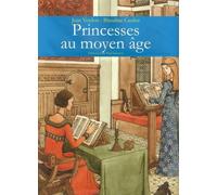 Les princesses au Moyen Age - Jean Verdon - Gisserot Editions - broché - Document jeunesse