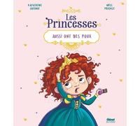 Les Princesses Aussi Ont Des Poux
