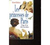 Les princesses de Paris: L'âge d'or des cocottes
