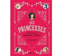 Les Princesses Racontées Par Marlène Jobert