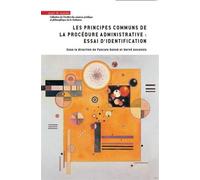 Les principes communs de la procédure administrative : essai d'identification - Pascale Gonod - Mare & Martin - broché - Etude