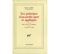 Les principes d'an-archie pure et appliquée Paul Valéry (Auteur)