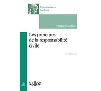 Les principes de la responsabilité civile