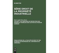 Les Principes De Protection Des Dessins Et Modèles Dans Les Pays Du Marché Commun